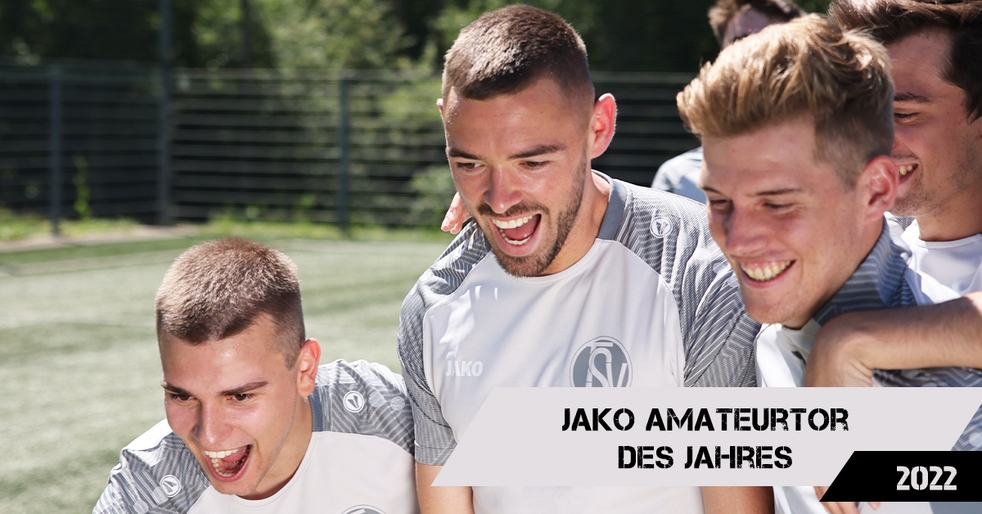 Wir suchen das JAKO Amateurtor 2022!